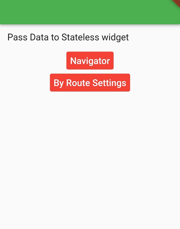 Flutter pass data between stateless widgets